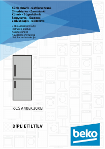 Rokasgrāmata BEKO RCSA406K30XB Ledusskapis ar saldētavu