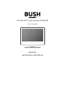 Handleiding Bush 40/135O-WB-11B4-FEGP-UK LED televisie