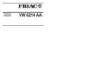 Mode d’emploi Friac VW 6214 AA Lave-vaisselle