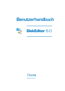 Bedienungsanleitung Acronis DiskEditor 6.0
