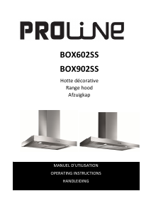 Mode d’emploi Proline BOX902SS Hotte aspirante