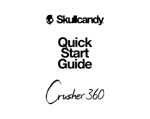 Manual Skullcandy Crusher 360 Auscultador