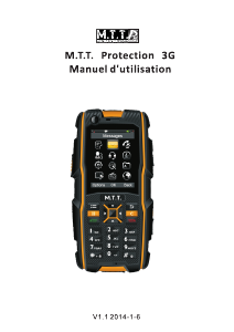 Mode d’emploi MTT Protection 3G Téléphone portable