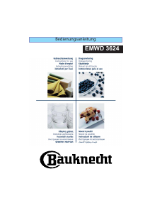 Bedienungsanleitung Bauknecht EMWD 3624 IN Mikrowelle