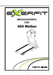 Bruksanvisning X-erfit 400 Walker Löpband