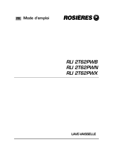 Mode d’emploi Rosières RLI 2T62PWB Lave-vaisselle