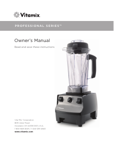 Manual de uso Vitamix Professional 200 Batidora