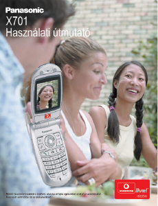 Használati útmutató Panasonic EB-X701 Mobiltelefon