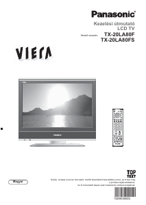 Használati útmutató Panasonic TX-20LA80F Viera LCD-televízió