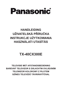 Manuál Panasonic TX-40CX300E LCD televize