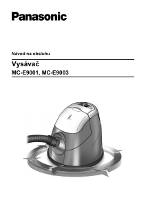 Návod Panasonic MC-E9001 Vysávač