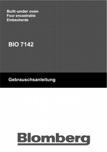 Bedienungsanleitung Blomberg BIO 7142 Backofen
