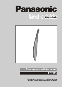 Návod Panasonic ES-2113 Zastrihávač nosných chĺpkov