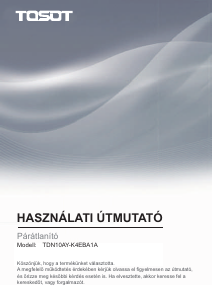 Használati útmutató Tosot TDN10AY-K4EBA1A Páramentesítő