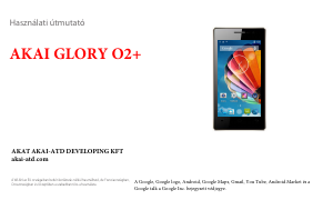 Használati útmutató Akai Glory O2+ Mobiltelefon