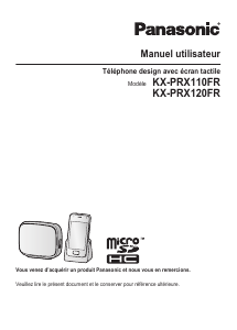 Mode d’emploi Panasonic KX-PRX110FR Téléphone sans fil