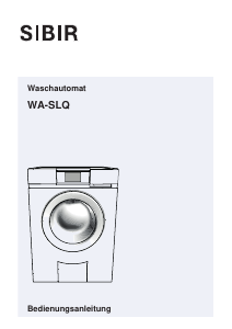 Bedienungsanleitung SIBIR WA-SLQ 11006 Waschmaschine