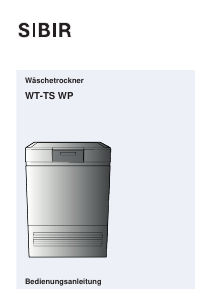 Bedienungsanleitung SIBIR WT-TS WP 12002 Trockner