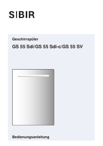 Bedienungsanleitung SIBIR GS 55SV 41025 Geschirrspüler