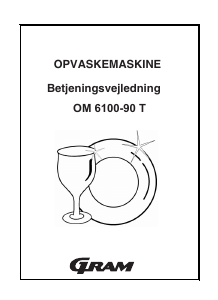 Brugsanvisning Gram OM 6100-90 T Opvaskemaskine