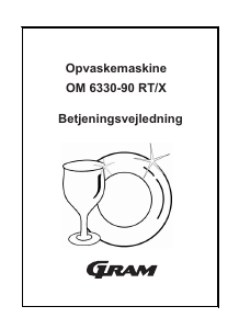 Brugsanvisning Gram OM 6330-90 RT X Opvaskemaskine