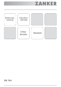 Bedienungsanleitung Zanker ZKB7614 Backofen