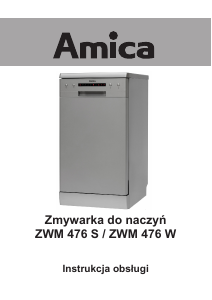 Instrukcja Amica ZWM 476 S Zmywarka
