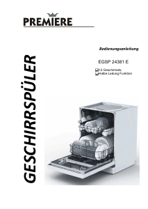 Bedienungsanleitung Premiere EGSP 24381 E Geschirrspüler