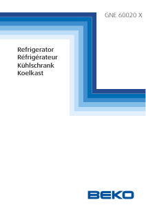Bedienungsanleitung BEKO GNE60020X Kühl-gefrierkombination