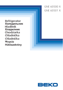 Руководство BEKO GNE60500X Холодильник с морозильной камерой