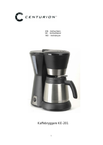 Bruksanvisning Centurion KE201 Kaffebryggare