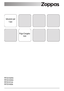 Manuale Zoppas PRT23102WA Frigorifero-congelatore