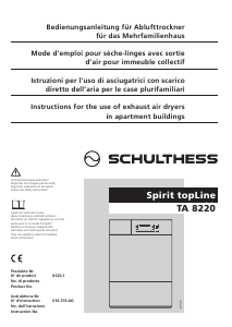Bruksanvisning Schulthess Spirit TopLine TA 8220 Torktumlare