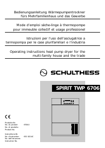 Bedienungsanleitung Schulthess Spirit TWP 6706 Trockner