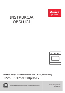 Instrukcja Amica 6226IED3.375TsDpHb(Xx) Kuchnia