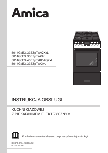 Instrukcja Amica 514GcEH3.33ZpTsA(XxL) Kuchnia