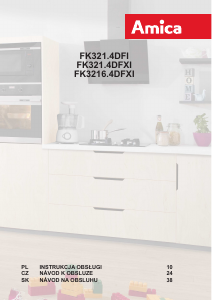 Instrukcja Amica FK321.4DFXI Lodówko-zamrażarka