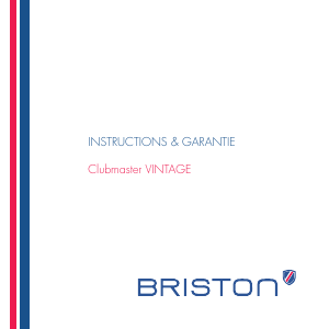 Mode d’emploi Briston 17140.PS.V.1.LFB Clubmaster Vintage Montre