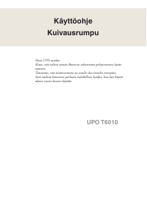 Käyttöohje UPO T6010 DTi Kuivausrumpu