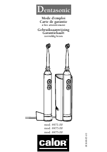 Mode d’emploi Calor 6971 Dentasonic Brosse à dents électrique