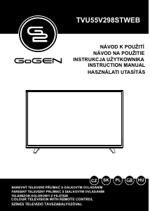Használati útmutató GoGEN TVU55V298STWEB LED-es televízió