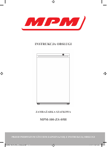 Instrukcja MPM MPM-100-ZS-05H Zamrażarka