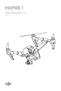 Bruksanvisning DJI Inspire 1 Drönare