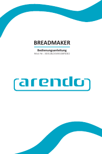 Bedienungsanleitung Arendo 303528 Brotbackautomat