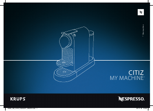 Használati útmutató Krups YY4150FD Nespresso Citiz Presszógép