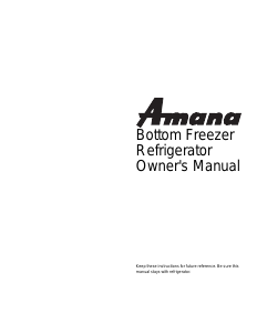 Bruksanvisning Amana BX521VCPER Kyl-frys
