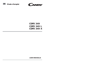 Mode d’emploi Candy CDF8 349X/1-47 Lave-vaisselle