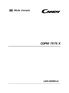 Mode d’emploi Candy CDPM 7575X-47 Lave-vaisselle