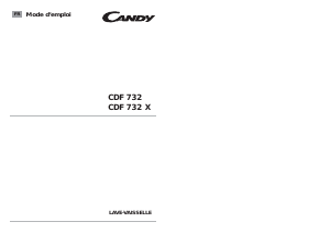 Mode d’emploi Candy CDF 732X-47 Lave-vaisselle