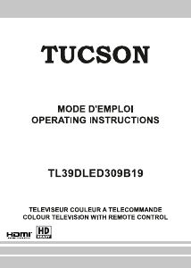 Mode d’emploi Tucson TL39DLED309B19 Téléviseur LCD